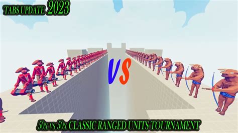 50x Vs 50x Classic Ranged Units Tournament Tabs Totally Accurate