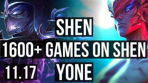 Shen Vs Yone Top 7 0 5 2 5m Mastery 1600 Games 6 Solo Kills