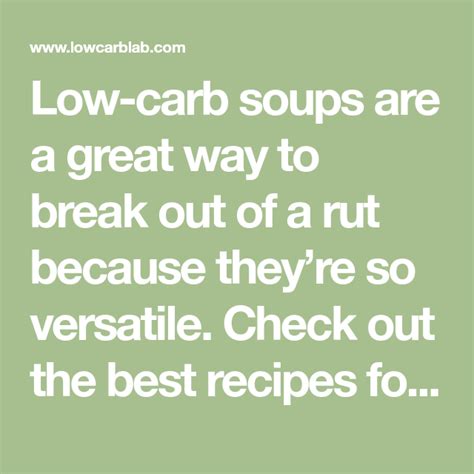 50 Low Carb Soups That Will Keep You Full Low Carb Soup Low Carb Soup Recipes Low Carb