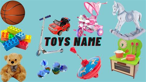 Toys Name In English For Kids Different Types Of Toys Name Learn