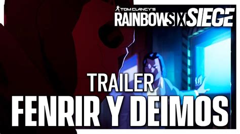 TRAILER FENRIR Y DEIMOS Dread Factor Caramelo Rainbow Six Siege