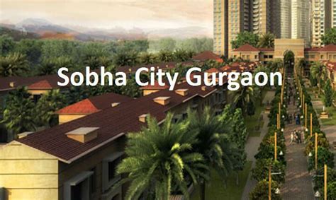 Sobha City Gurgaon Residential True Homes Gurgaon