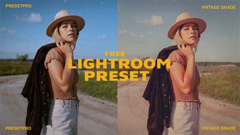 Free Lightroom Preset Vintage Grade Presetpro