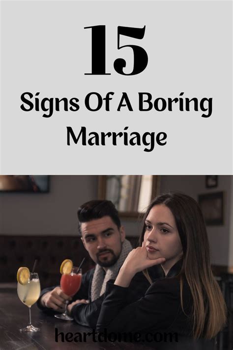 15 Signs Of A Boring Marriage Boring Marriage Best Marriage Advice