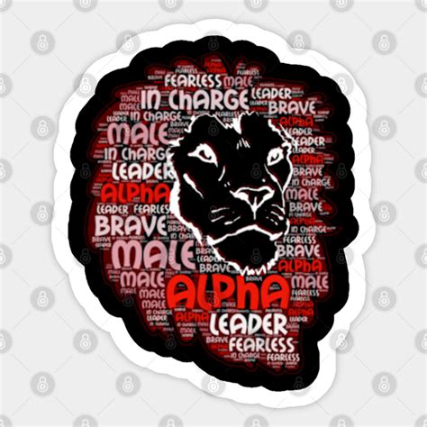 Alpha lion I am - Alpha Lion - Sticker | TeePublic