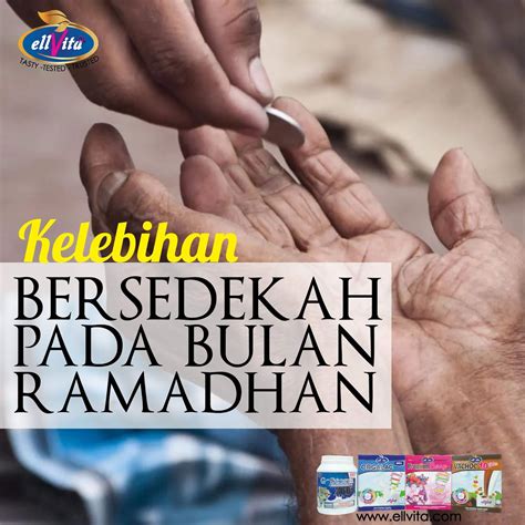 Kelebihan Bersedekah Pada Bulan Ramadhan Ellvita Susu Kambing