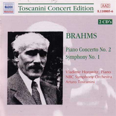 Brahms Piano Concerto No Symphony No Toscanini Horowitz