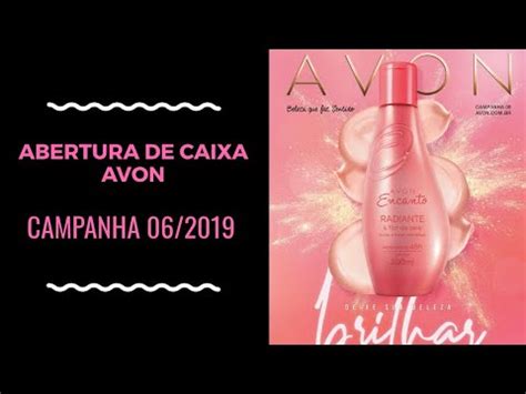 Abertura De Caixa Avon Campanha 06 2019 YouTube