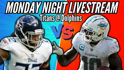 Week Monday Night Football Livestream Youtube