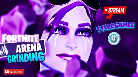 Fortnite Arena Grind Continues Live Youtube