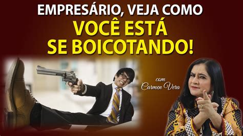 O Que Significa Boicotando - Empresário veja como você está se boicotando - YouTube