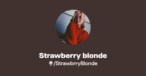 Strawberry Blonde Find Strawberry Blonde Onlyfans Linktree