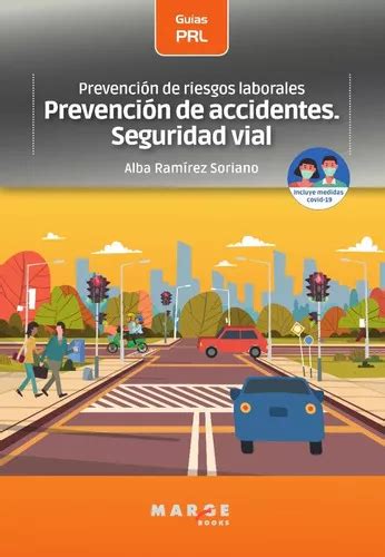 Prevención De Riesgos Laborales Prevención De Accidentes Seguridad Vial De Alba Ramírez