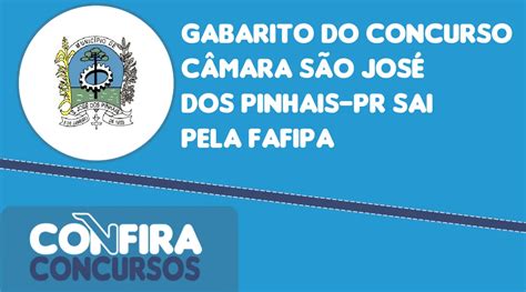 Gabarito do concurso Câmara São José dos Pinhais PR sai pela FAFIPA