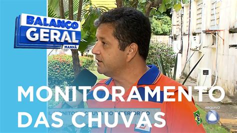 Defesa Civil Monitora Chuvas No Interior Do Estado Bgm Youtube