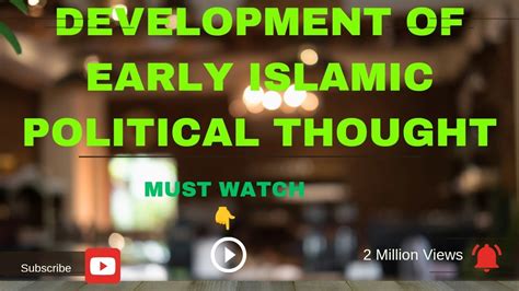 Early Islamic Political Thought Development Of Islamic Thought Faith