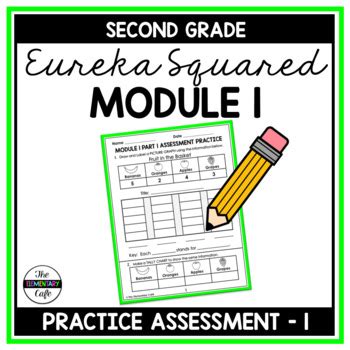 Eureka Math Squared Grade 2 Module 1 Part 1 Practice Assessment TpT