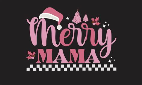 Merry Mama Retro T Shirt Design 30807868 Vector Art At Vecteezy