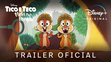 Tico E Teco Vida No Parque Temporada 2 Trailer Oficial Disney