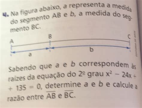 Solved U Na Figura Abaixo A Representa A Medida Do Segmento AB B A