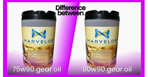 What is the difference between 75w90 gear oil and 80w90? | by Georgia ...