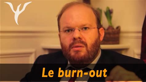 Le burn out ou épuisement professionnel le comprendre et l éviter