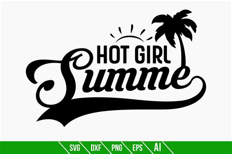 Hot Girl Summer Graphic By TeeKing124 Creative Fabrica