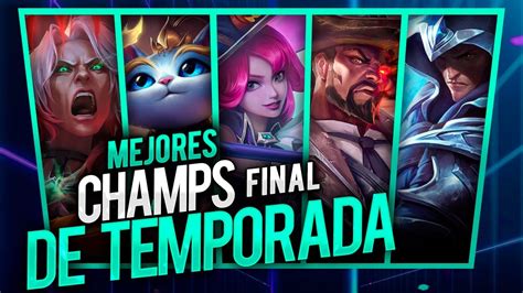 Tier List De Los Mejores Campeones Para Subir Elo Al Final De Temporada