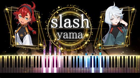 【ピアノ採譜】機動戦士ガンダム 水星の魔女 Season2 Op Slash Yama Youtube