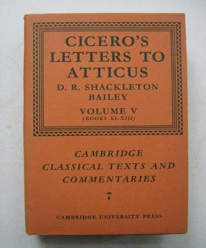 Amazon.com: Cicero: Letters to Atticus: Volume 5, Books 11-13 (Cambridge Classical Texts and ...