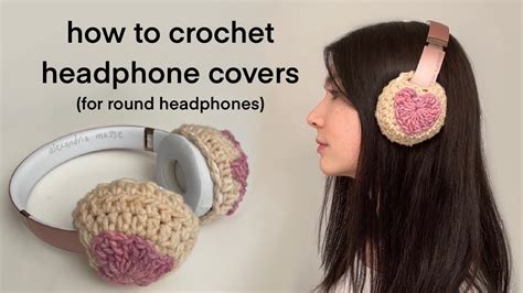 Crochet Headphone Cover Tutorial Beats Solo3 And Other Round