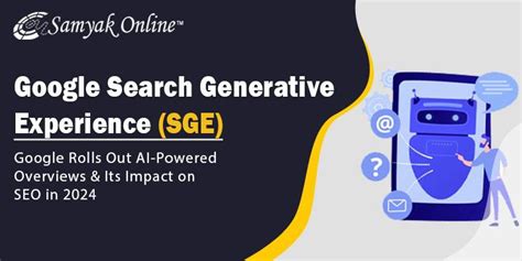 Google Search Generative Experience SGE AI Powered Overviews