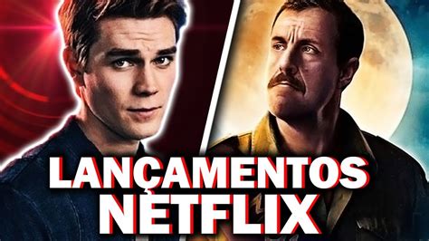 11 LANÇAMENTOS na NETFLIX que vão CHEGAR AGORA até 11 10 YouTube