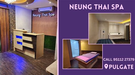 Neung Thai Spa Pulgate Best And Biggest Spa In Pune Call Now