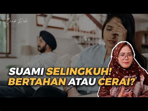 Suami Selingkuh Apakah Cerai Satu Satunya Jalan Bunda Rida Youtube