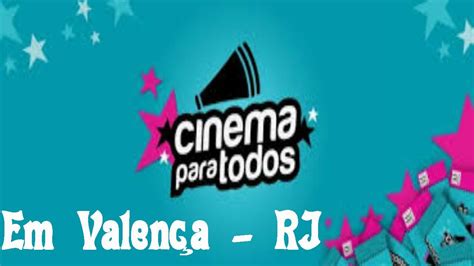 Projeto Cinema Para Todos No Cine Gl Ria Em Valen A Youtube