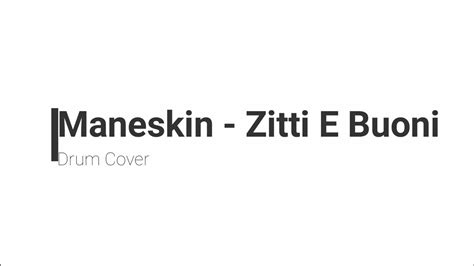 Maneskin Zitti E Buoni Drum Cover Youtube