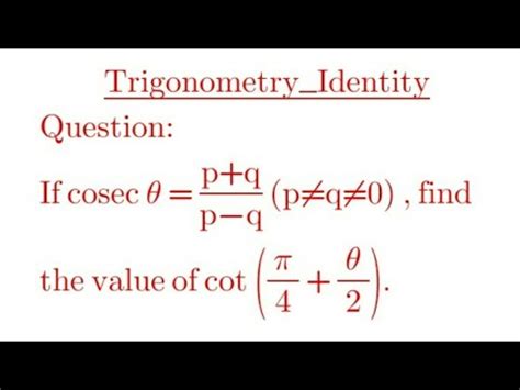 If Cosec Theta P Q P Q Find The Value Of Cot Theta