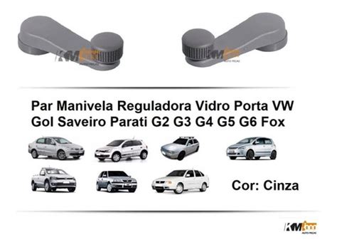 Manivela Vidro Gol Saveiro Parati G G G G G Fox Polo