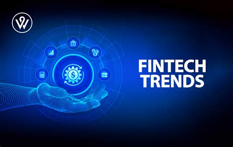 FinTech Trends To Watch In 2023 - WebeTechies