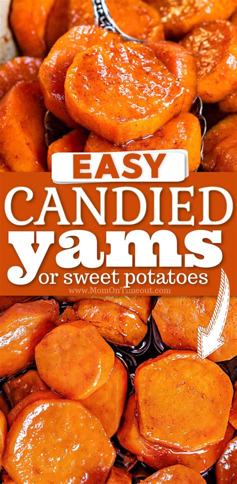 Candied Yams Candied Sweet Potatoes Mom On Timeout