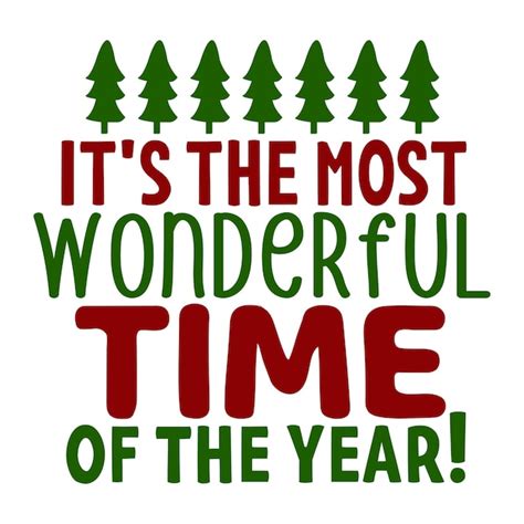 Premium Vector Its The Most Wonderful Time Of The Year