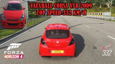 Vauxhall Corsa Vxr Top Speed Drive Forza Horizon Youtube