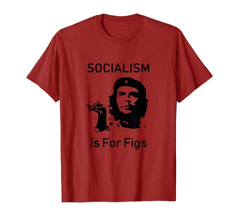 Steven Crowder T Shirt Socialism Is For Figs T Shirt 8716 Minaze