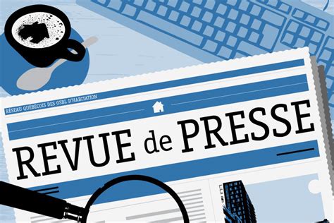 Revue De Presse Semaine Du Janvier