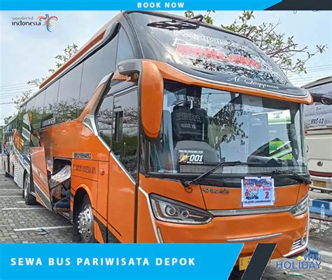 Sewa Bus Pariwisata Depok Terlengkap Harga Murah Winholiday