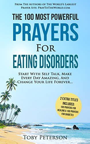 Prayer The Most Powerful Prayers For Eating Disorders Amazing