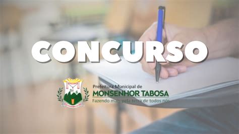 Concurso Da Prefeitura De Monsenhor Tabosa Ce Tem Organizadora Definida