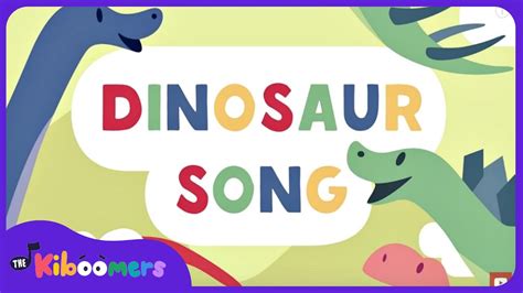 Dinosaur Song For Kids T Rex Dinosaurs The Kiboomers Youtube