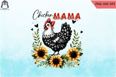 Chicken Mama Sublimation Png Graphic By Penguprints Creative Fabrica